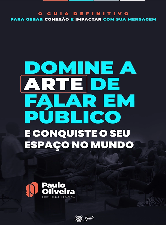 Domine a Arte de Falar em Público: E Conquiste o Seu Espaço no Mundo