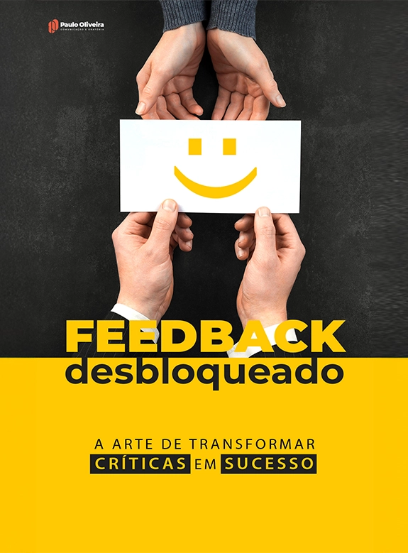 Feedback Desbloqueado: A Arte de Transformar Críticas em Sucesso